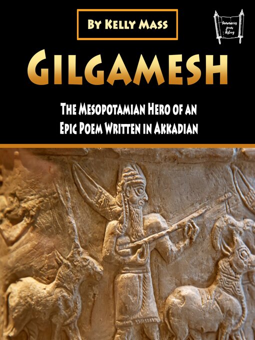 Title details for Gilgamesh by Kelly Mass - Wait list